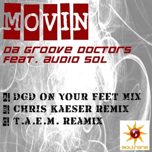 Movin' (feat. Audio Sol)