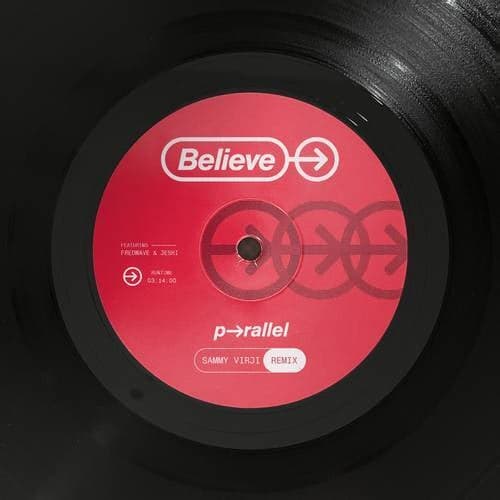 Believe (Sammy Virji Remix)