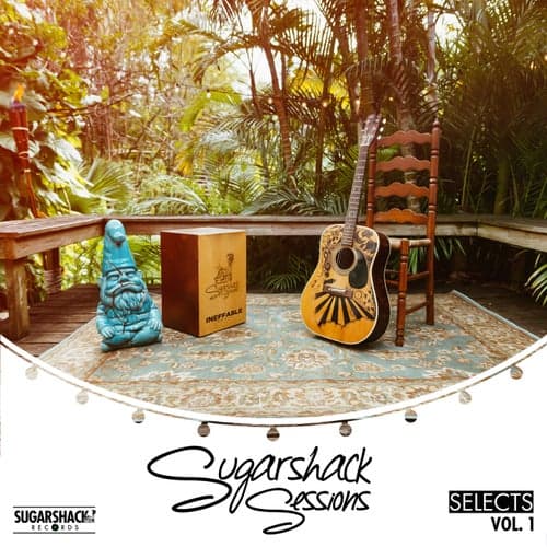 Sugarshack Sessions Selects, Vol. 1