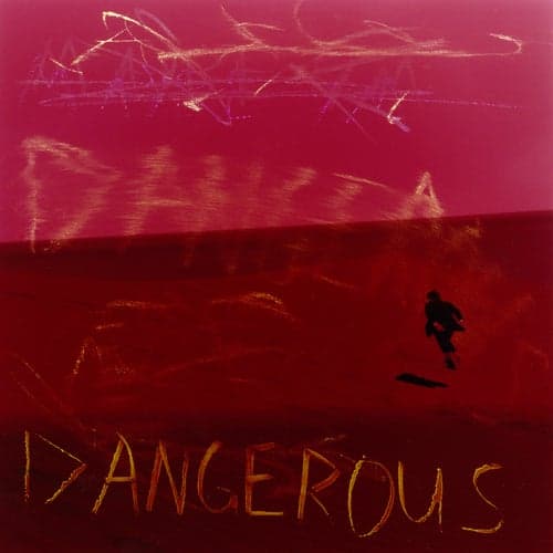 Dangerous - EP