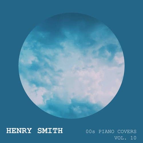 00s Piano Covers (Vol. 10)