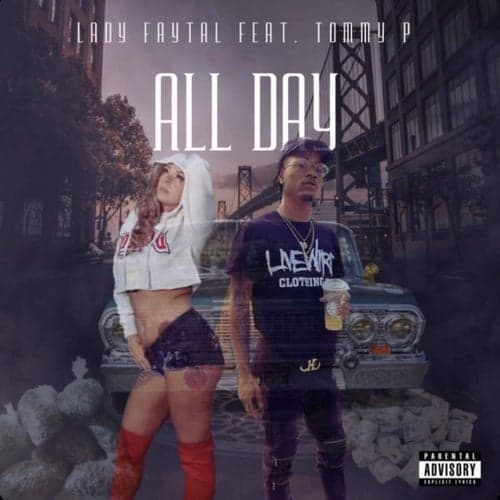 All DAY (feat. Tommy P)