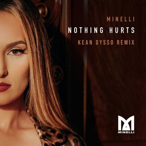 Nothing Hurts (Kean Dysso Remix)