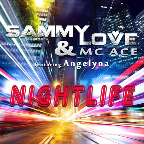 Nightlife (feat. Angelyna) [Radio Edit]