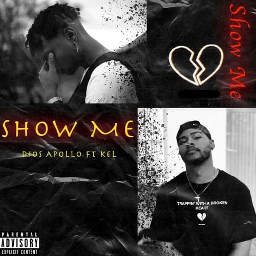 Show Me (feat. Kel)