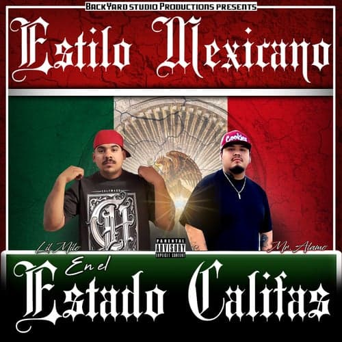 Estilo Mexicano En El Estado Califas (feat. Mr Alamo)