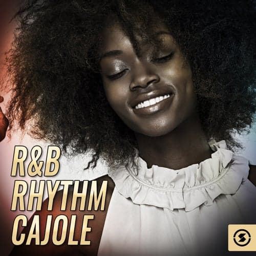 RNB Rhythm Cajole