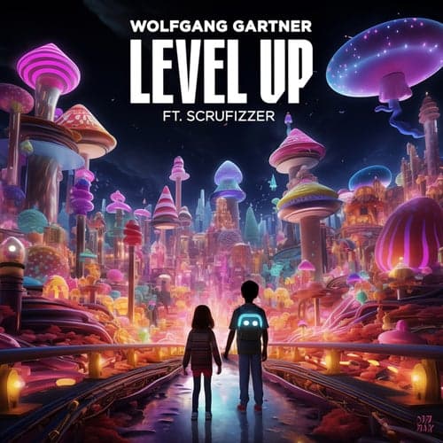 Level Up (feat. Scrufizzer)