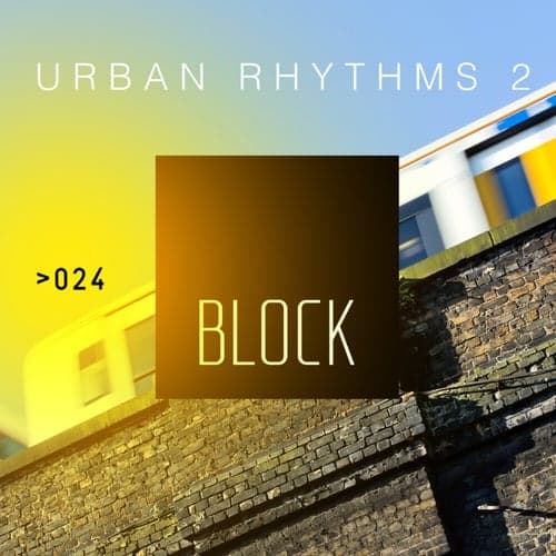Urban Rhythms 2