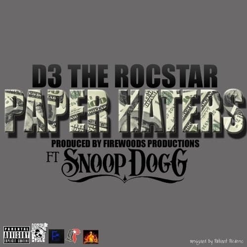Paper Haters (feat. Snoop Dogg) - Single