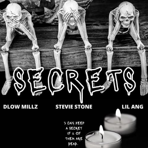 Secrets (feat. Stevie Stone & Lil Ang)