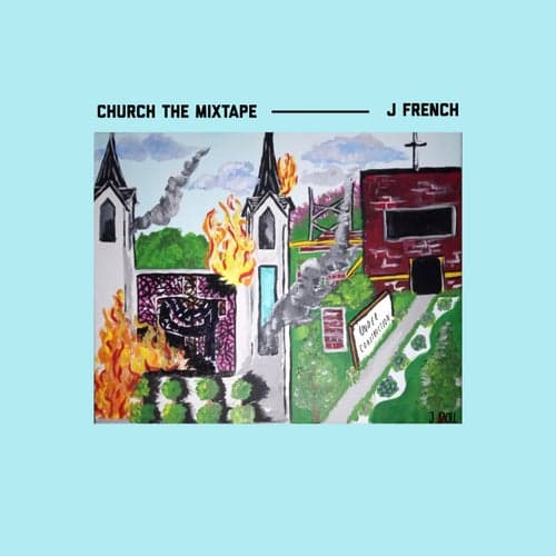 Church The Mixtape