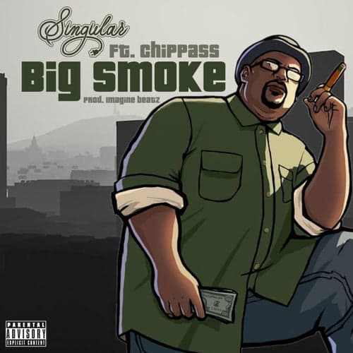 Big Smoke (feat. Chippass)