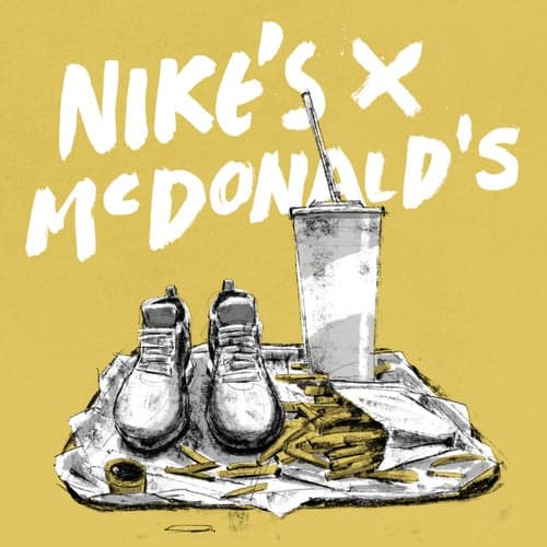 Nike's x McDonald's (feat. BLINKER & Philipp Dittberner)