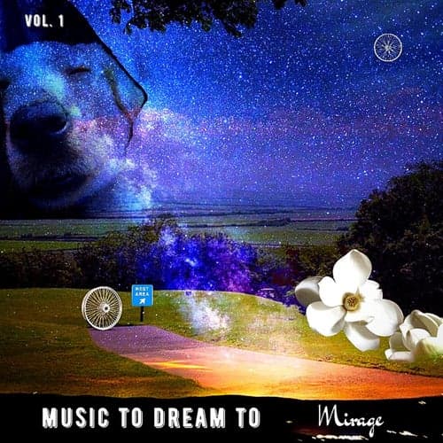 Music to Dream to Vol. 1