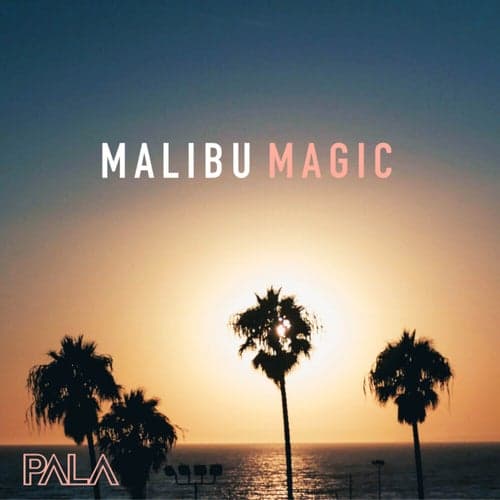 Malibu Magic