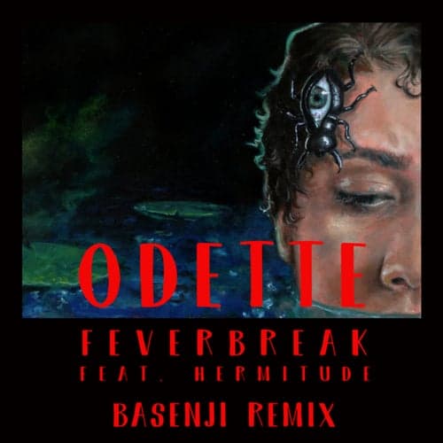 Feverbreak (Basenji Remix)