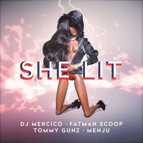 She Lit (feat. Fatman Scoop, Tommy Gunz, Menju)