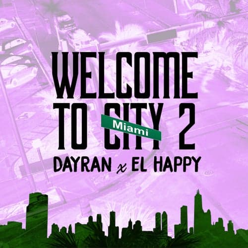 Welcome to Miami City 2