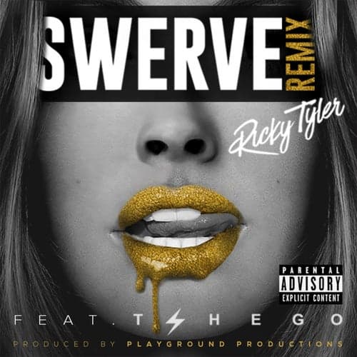 Swerve (feat. Tshego) [Remix]