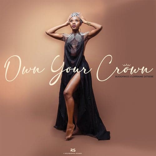 Own Your Crown (feat. Lorraine Ditsebe)