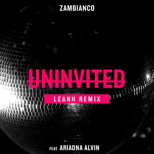 Uninvited (feat. Ariadna Alvin)