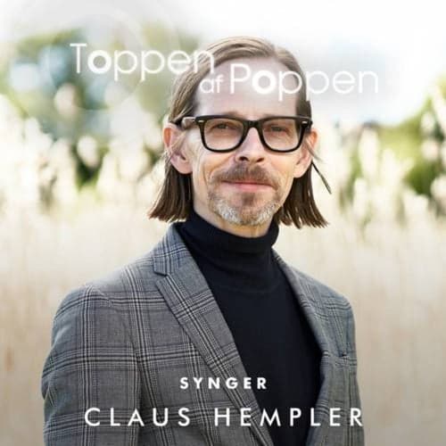 Toppen Af Poppen 2018 synger Claus Hempler