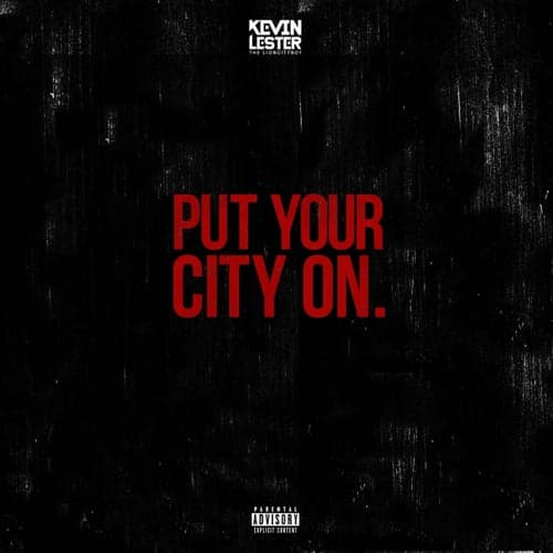 Put Your City On