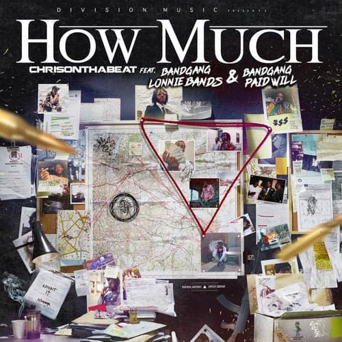 How Much (feat. Bandgang Lonnie Bands & Bandgang Paid Will)