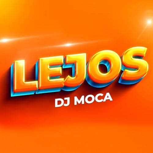 Lejos (Remix)
