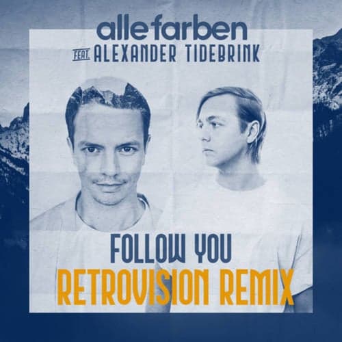 Follow You (RetroVision Remix)