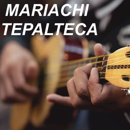 Mariachi Tepalteca