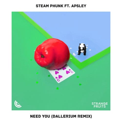 Need You (Dallerium Remix)