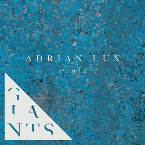 Giants (Adrian Lux Remix)