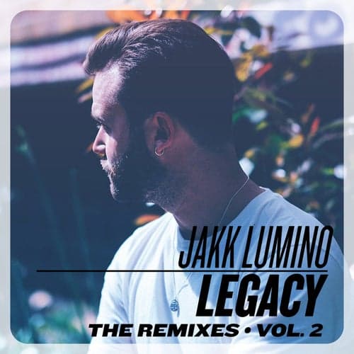 Legacy: The Remixes, Vol. 2