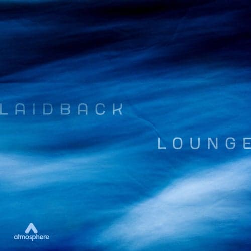 Laidback Lounge