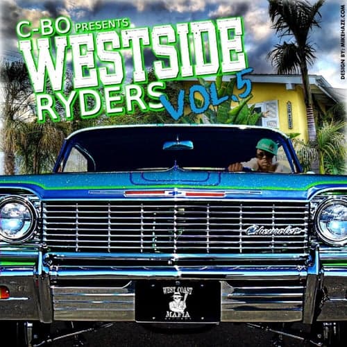 C-BO Presents : WestSide Riders Vol. 5