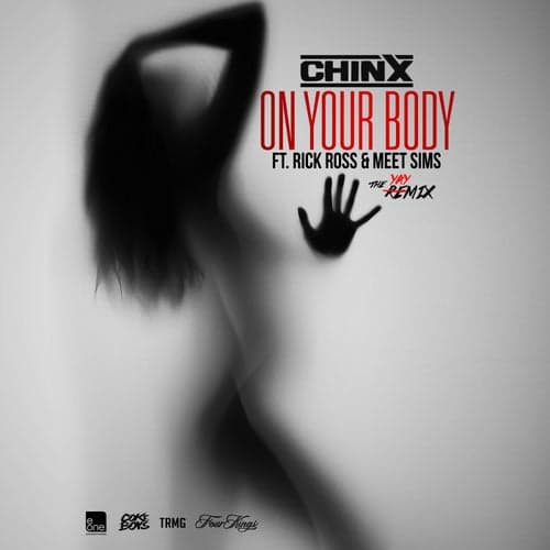 On Your Body Remix feat. Rick Ross & Meet Sims