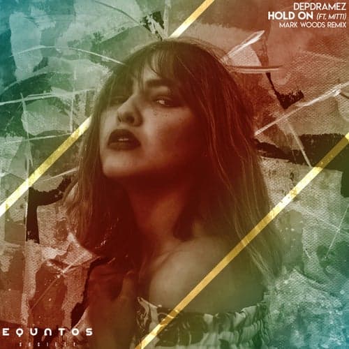Hold On (feat. Mitti) [Mark Woods Remix]