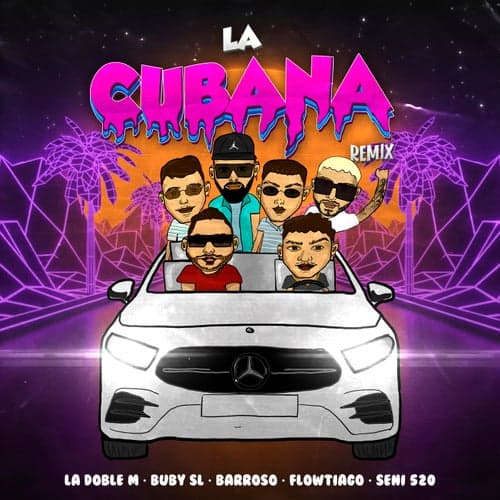 La Cubana (Remix)