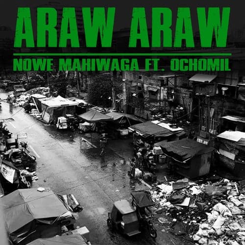 Araw Araw (feat. Ochomil)