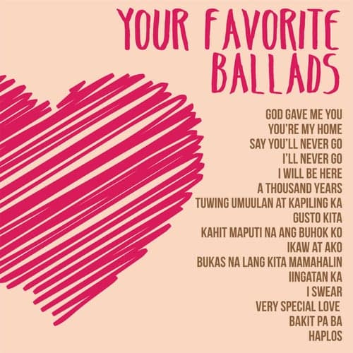 Your Favorite Ballads