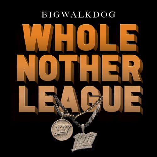 Whole Nother League