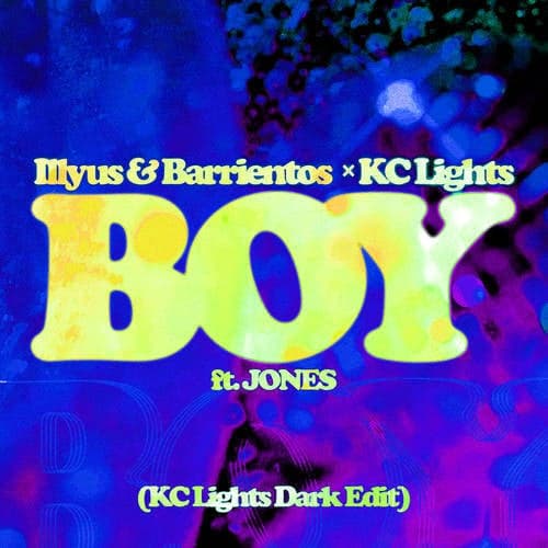 Boy (KC Lights Dark Edit)