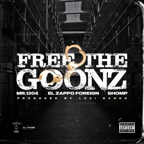 Free The Goonz (feat. EL Zappo & Shomp)