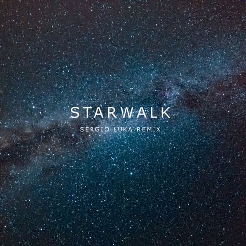 Starwalk (Sergio Luka Remix)