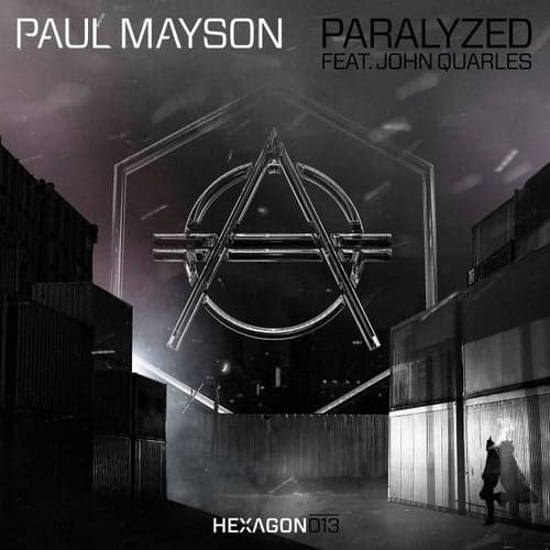 Paralyzed (feat. John Quarles)