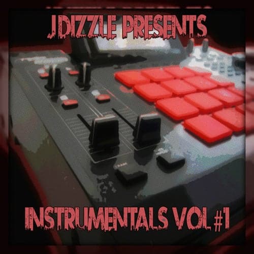 Jdizzle Presents: Instrumentals, Vol. 1
