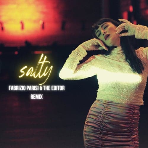 Salty (Fabrizio Parisi & The Editor Remix)