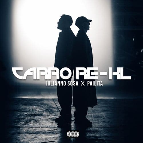 CARRO RE-KL (with Pailita)
